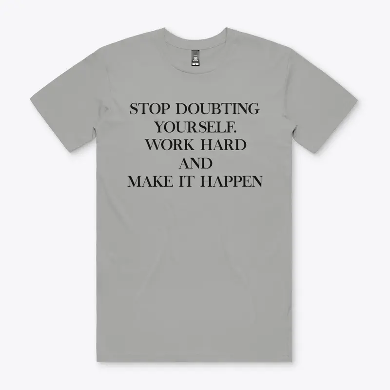 Stop Doubting Yourself