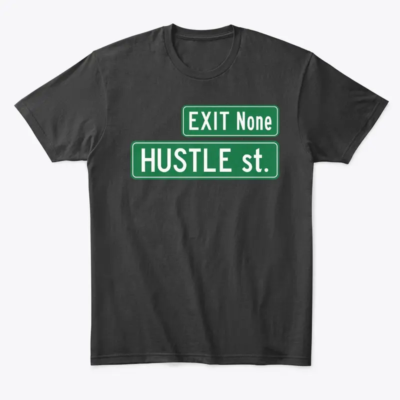 Hustle in Style!