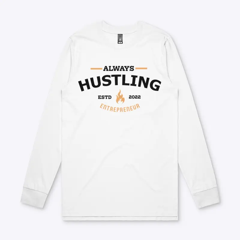 Always Hustle Always Grinding 