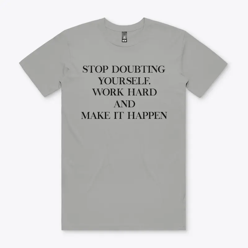 Stop Doubting Yourself